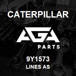 9Y1573 Caterpillar LINES AS | AGA Parts