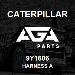 9Y1606 Caterpillar HARNESS A | AGA Parts
