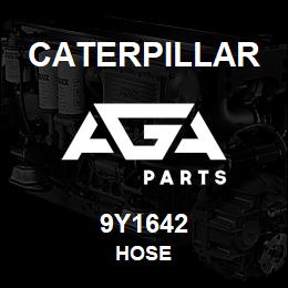 9Y1642 Caterpillar HOSE | AGA Parts