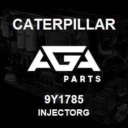 9Y1785 Caterpillar INJECTORG | AGA Parts