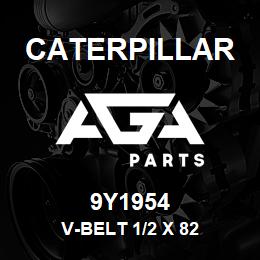 9Y1954 Caterpillar V-BELT 1/2 X 82 | AGA Parts