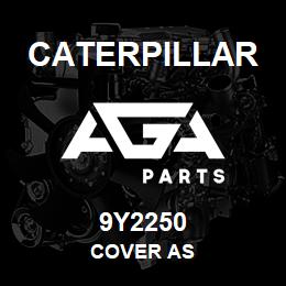 9Y2250 Caterpillar COVER AS | AGA Parts