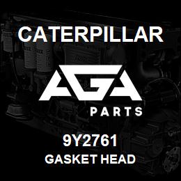 9Y2761 Caterpillar GASKET HEAD | AGA Parts