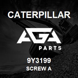 9Y3199 Caterpillar SCREW A | AGA Parts