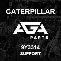 9Y3314 Caterpillar SUPPORT | AGA Parts
