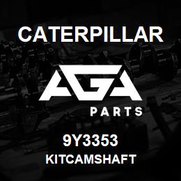 9Y3353 Caterpillar KITCAMSHAFT | AGA Parts