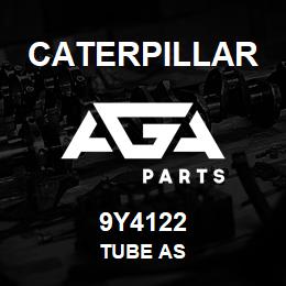 9Y4122 Caterpillar TUBE AS | AGA Parts