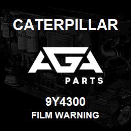 9Y4300 Caterpillar FILM WARNING | AGA Parts