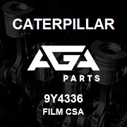 9Y4336 Caterpillar FILM CSA | AGA Parts