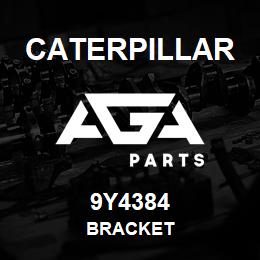 9Y4384 Caterpillar BRACKET | AGA Parts