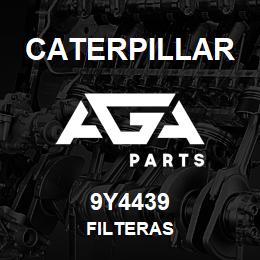 9Y4439 Caterpillar FILTERAS | AGA Parts