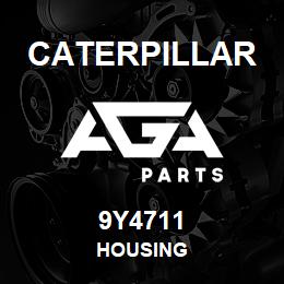 9Y4711 Caterpillar HOUSING | AGA Parts
