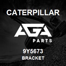 9Y5673 Caterpillar BRACKET | AGA Parts