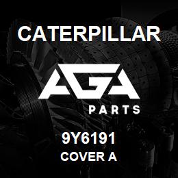 9Y6191 Caterpillar COVER A | AGA Parts