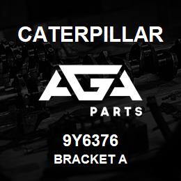 9Y6376 Caterpillar BRACKET A | AGA Parts