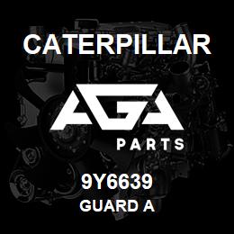 9Y6639 Caterpillar GUARD A | AGA Parts