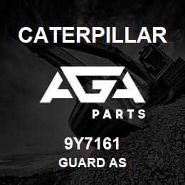 9Y7161 Caterpillar GUARD AS | AGA Parts