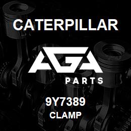9Y7389 Caterpillar CLAMP | AGA Parts