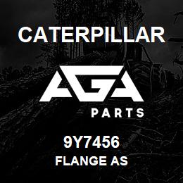 9Y7456 Caterpillar FLANGE AS | AGA Parts