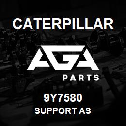 9Y7580 Caterpillar SUPPORT AS | AGA Parts