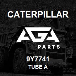 9Y7741 Caterpillar TUBE A | AGA Parts