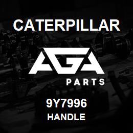 9Y7996 Caterpillar HANDLE | AGA Parts