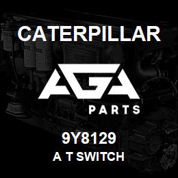 9Y8129 Caterpillar A T SWITCH | AGA Parts