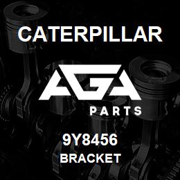 9Y8456 Caterpillar BRACKET | AGA Parts