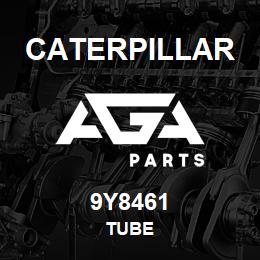 9Y8461 Caterpillar TUBE | AGA Parts