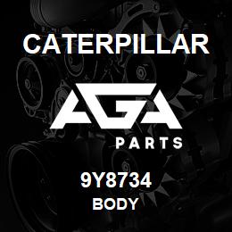 9Y8734 Caterpillar BODY | AGA Parts