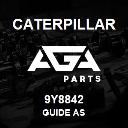 9Y8842 Caterpillar GUIDE AS | AGA Parts