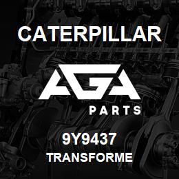 9Y9437 Caterpillar TRANSFORME | AGA Parts