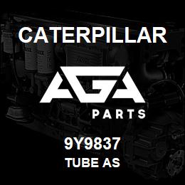 9Y9837 Caterpillar TUBE AS | AGA Parts