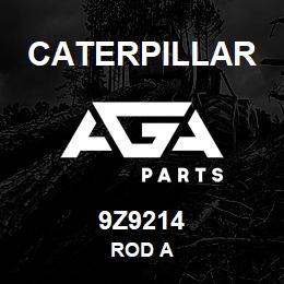9Z9214 Caterpillar ROD A | AGA Parts