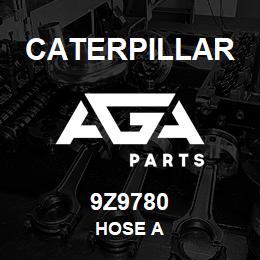 9Z9780 Caterpillar HOSE A | AGA Parts