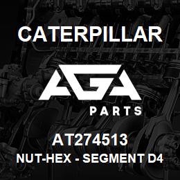 AT274513 Caterpillar NUT-HEX - SEGMENT D4/D5/D6 | AGA Parts
