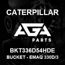 BKT336D54HDE Caterpillar BUCKET - EMAQ 330D/336D LC HD 54 - | AGA Parts