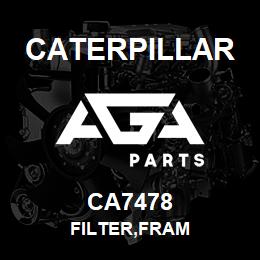 CA7478 Caterpillar FILTER,FRAM | AGA Parts