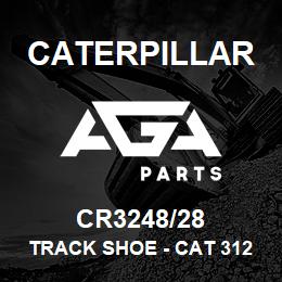 CR3248/28 Caterpillar TRACK SHOE - CAT 312 / 700MM (28 IN | AGA Parts