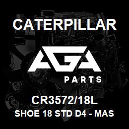 CR3572/18L Caterpillar SHOE 18 STD D4 - MASTER | AGA Parts