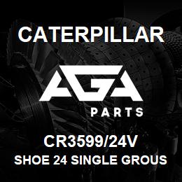 CR3599/24V Caterpillar SHOE 24 SINGLE GROUSER | AGA Parts