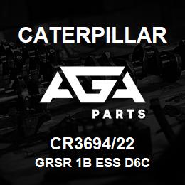 CR3694/22 Caterpillar GRSR 1B ESS D6C | AGA Parts