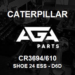CR3694/610 Caterpillar SHOE 24 ESS - D6D | AGA Parts