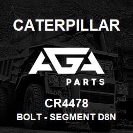 CR4478 Caterpillar BOLT - SEGMENT D8N | AGA Parts