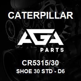 CR5315/30 Caterpillar SHOE 30 STD - D6 | AGA Parts