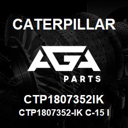 CTP1807352IK Caterpillar CTP1807352-IK C-15 INFRAME OVERHAUL KIT | AGA Parts