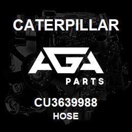 CU3639988 Caterpillar HOSE | AGA Parts