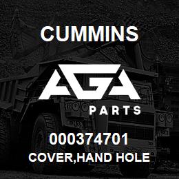 000374701 Cummins COVER,HAND HOLE | AGA Parts
