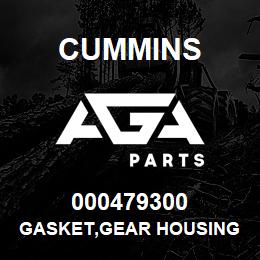 000479300 Cummins GASKET,GEAR HOUSING | AGA Parts