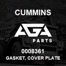 0008361 Cummins GASKET, COVER PLATE | AGA Parts